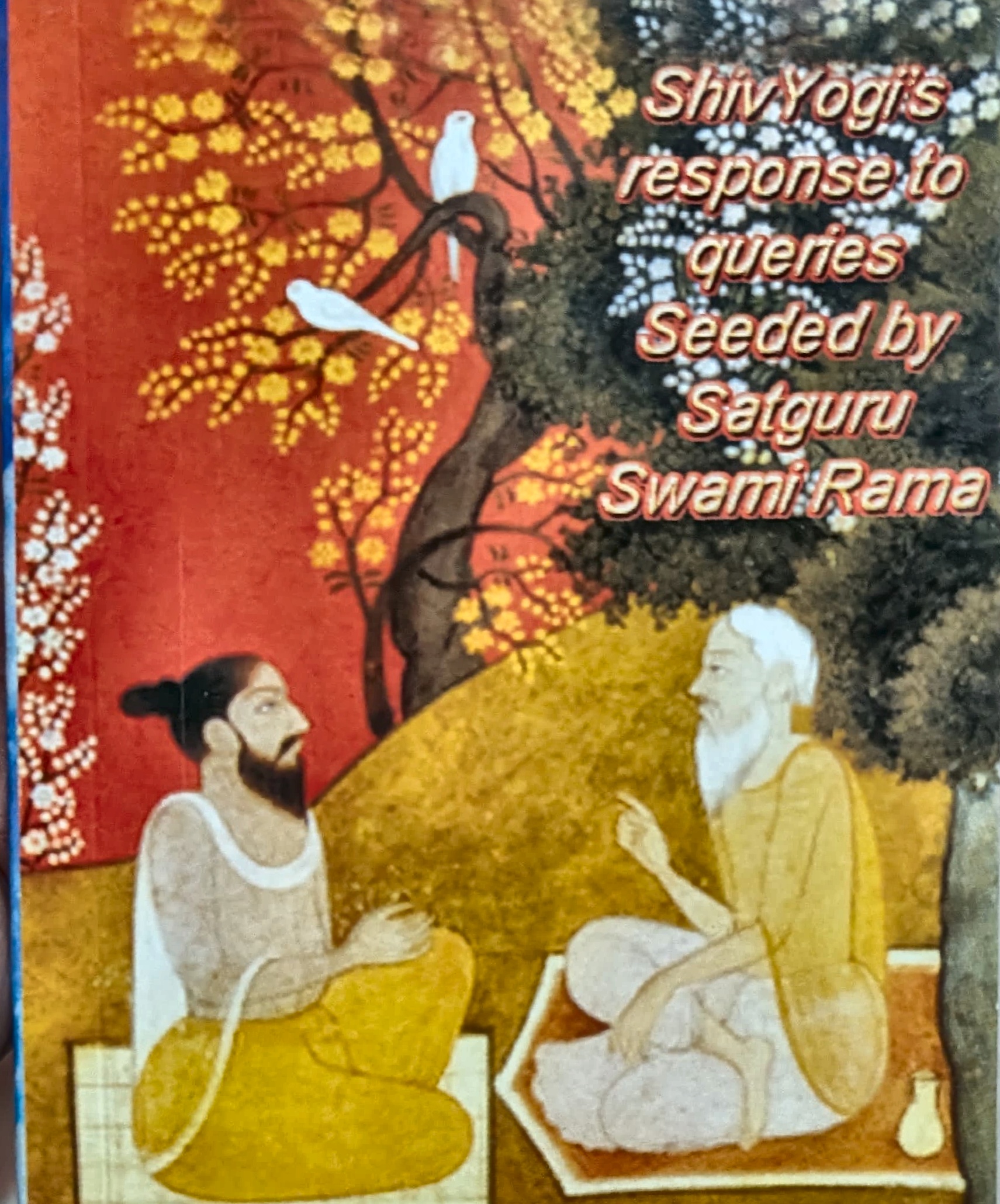 Front cover of ShivYogi's response to queries seeded by Satguru Swami Rama